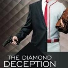 Mike Gallagher Releases Baseball Mystery Thriller THE DIAMOND DECEPTION