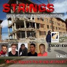 STRINGS Premieres Tonight at Shetler Studios and Theatres