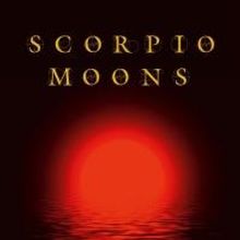 SCORPIO MOONS, a Collection of Dark and Secretive Tales, to be Released August 2014