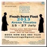 UCT Drama Hosts FRESH FROM FEST 2013 in Cape Town, Now thru July 27