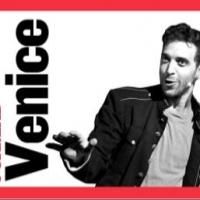 Public Theater Extends VENICE Through June 30