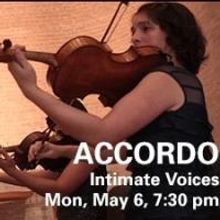 Northrop to Welcome ACCORDO: INTIMATE VOICES to MN, 5/6