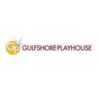 Gulfshore Playhouse Presents First Annual New Works Festival, Begin. Today