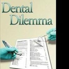 James Pedersen Explains the DENTAL DILEMMA