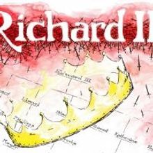 Rochester Community Players' RICHARD II Opens Tonight