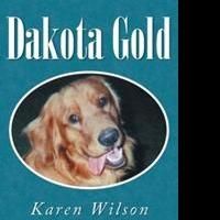 New Memoir 'Dakota Gold' is Released