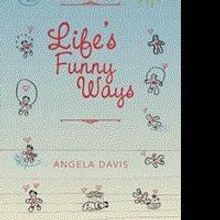 New Christian Poetry Volume, LIFE'S FUNNY WAYS, is Released