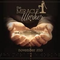 ShenanArts Presents THE MIRACLE WORKER, Now thru 11/10