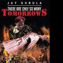 Jay Gubula Releases 'There Are Only So Many Tomorrows'