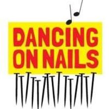 DANCING ON NAILS Begins Performances at Theatre 80 Tonight
