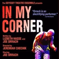 BWW Reviews: Footwork is Everything in IN MY CORNER, a New Play by Lizbeth Hasse and…