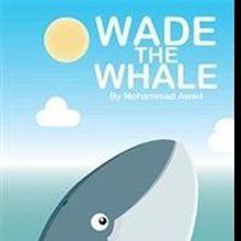 'Wade the Whale' is Released