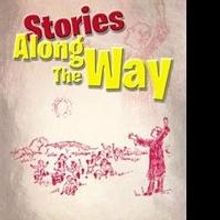Paula E. Gelbach Announces STORIES ALONG THE WAY