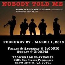 NOBODY TOLD ME Proves the Transformative Power of Theater to Full Scope Veterans and 