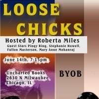 LOOSE CHICKS Set for Uncharted Books Tonight