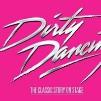 DIRTY DANCING Returns to Australia