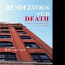 H. R. Underwood Announces the Release of New Book, RENDEZVOUS WITH DEATH