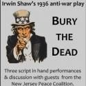 The Theater Project Presents Script-in-Hand Performances of BURY THE DEAD, Now thru…
