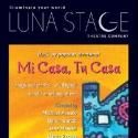Luna Stage's Bilingual Holiday Show MI CASA, TU CASA Returns, Now thru 12/16