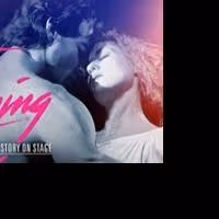 DPAC Presents DIRTY DANCING, Tickets on Sale 6/28