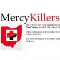 Michael Milligan's MERCY KILLERS Plays the Van Fleet, 2/20-3/9
