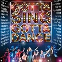 GOTTA SING GOTTA DANCE to Kick Off UK Tour in Eastbourne, 1 August