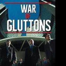 D.R. Bently Releases WAR OF GLUTTONS