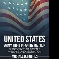 Michael D. Hughes Analyzes U.S. Army in New Book