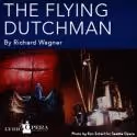 Lyric Opera of KC's THE FLYING DUTCHMAN Opens 2/2