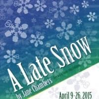 Springs Ensemble Theatre Stages A LATE SNOW, Now thru 4/26