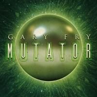 MUTATOR by Gary Fry is Now Available