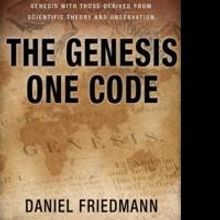 Daniel Friedman Releases THE GENESIS ONE CODE