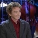 TV: Barry Manilow on His Return to the Great White Way in MANILOW ON BROADWAY…