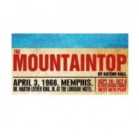 PlayMakers, Triad Stage to Present THE MOUNTAINTOP, Begin. 9/18