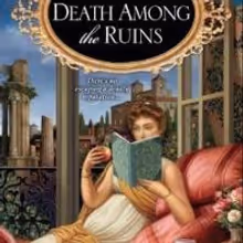 BWW Reviews: DEATH AMONG THE RUINS Is Scandalous Historical Mystery Fun