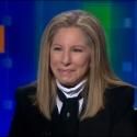 VIDEO: Barbra Streisand Talks Politics and Romance on PIERS MORGAN TONIGHT