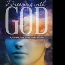 Alexandra De Avalon Releases DREAMING WITH GOD