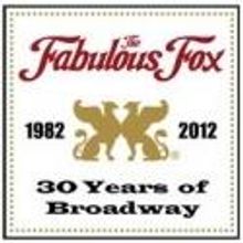 The Fabulous Fox Theatre Celebrates 30th Anniversary This Summer
