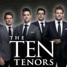 THE TEN TENORS Bring Broadway's Hits to the Durham Performing Arts Center 3/20/14