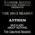 Random Access Theatre Company Presents Ayn Rand's ANTHEM, Opening 2/20