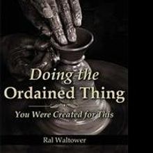 'Doing the Ordained Thing' is Released