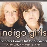 Indigo Girls, Valerie Harper and More Set for THE STARS COME OUT FOR SURVIVORS…