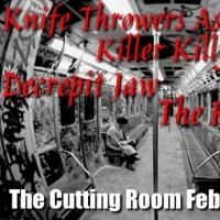 Knife Thrower's Assistance to Perform at The Cutting Room, 2/7