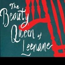 THE BEAUTY QUEEN OF LEENANE to Open Round House Theatre's 2013-14 Season, 8/21
