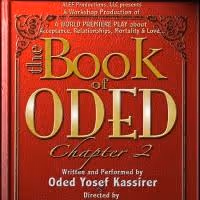THE BOOK OF ODED: CHAPTER 2 Begins Workshop Performances at Two Roads Theatre Tonight
