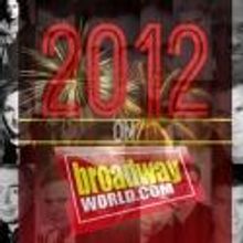 BWW's Best of 2012: InDepth InterViews!