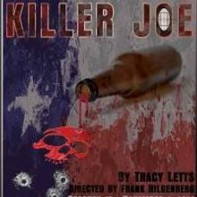 KILLER JOE Plays Through Nov 1 at Theatre Downtown