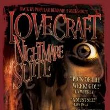 Visceral Company to Present LOVECRAFT: NIGHTMARE SUITE, 1/31-3/2