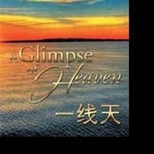 Poetry Book “A Glimpse of Heaven” is Released