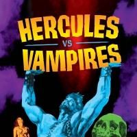The LA Opera Presents HERCULES VS. VAMPIRES This Weekend